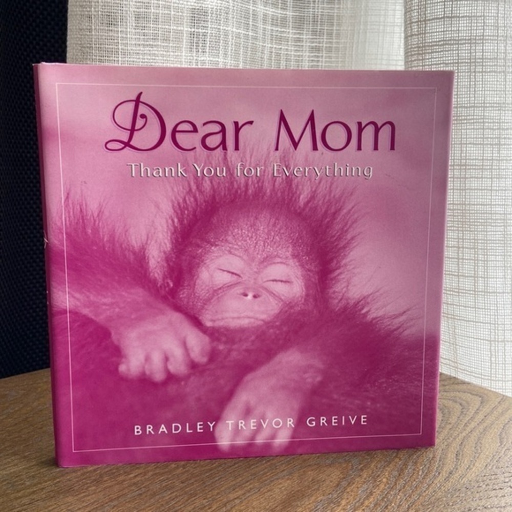 Dear Mom, Thank you for Everything